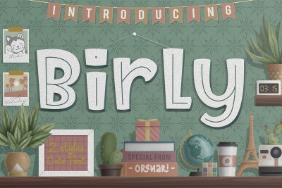 Birly ~ 2 Styles Cute Font