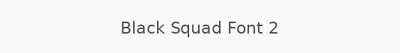 Black Squad Font 2