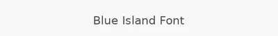 Blue Island Font