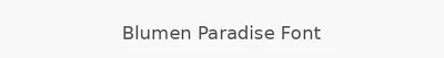 Blumen Paradise Font