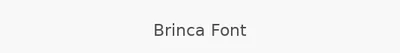 Brinca Font