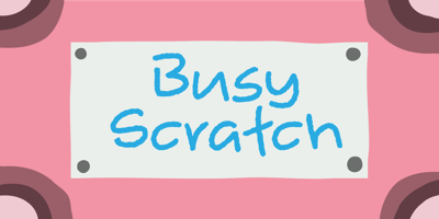 Busy Scratch Free Download