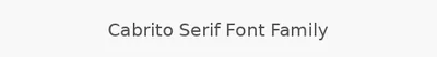 Cabrito Serif Font Family