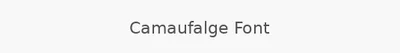 Camaufalge Font