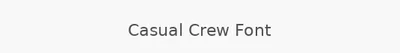 Casual Crew Font