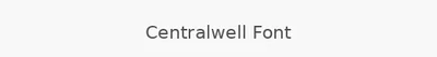 Centralwell Font