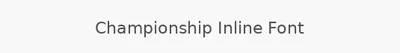 Championship Inline Font