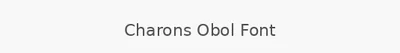 Charons Obol Font