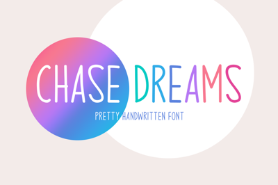 Chase Dreams Typeface Free Download