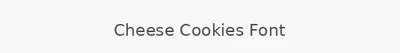 Cheese Cookies Font