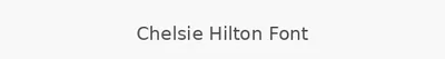 Chelsie Hilton Font