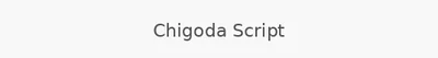 Chigoda Script