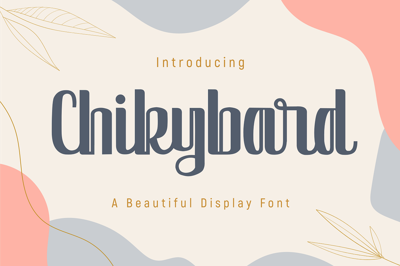 Chikybard - A Beauty Script Font Free Download