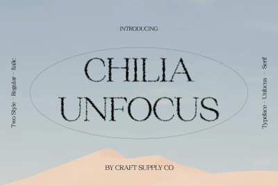 Chilia Unfocus Font