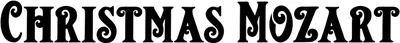 Christmas Mozart Font