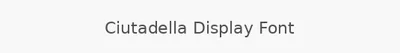 Ciutadella Display Font