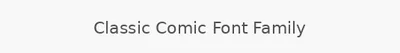 Classic Comic Font Family