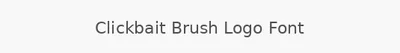 Clickbait Brush Logo Font