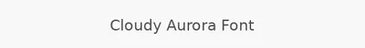 Cloudy Aurora Font