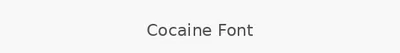 Cocaine Font