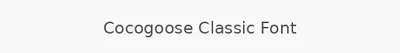 Cocogoose Classic Font