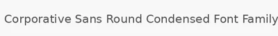 Corporative Sans Round Condensed Font Family