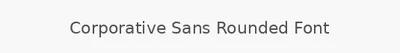 Corporative Sans Rounded Font