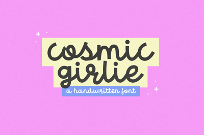 Cosmic Girlie | Modern Script Font Free Download