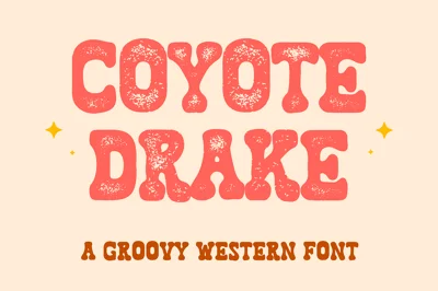 Coyote Drake Font - Groovy Western