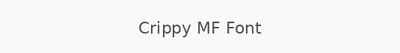 Crippy MF Font