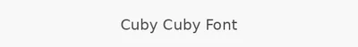 Cuby Cuby Font