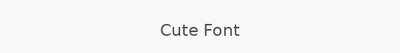 Cute Font