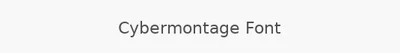 Cybermontage Font