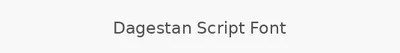 Dagestan Script Font