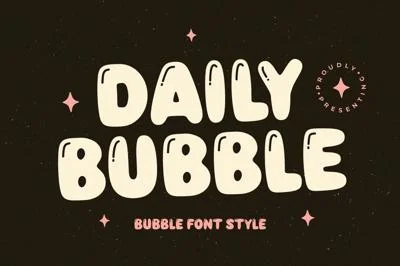 Daily Bubble Font – Bubble Typeface