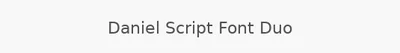 Daniel Script Font Duo
