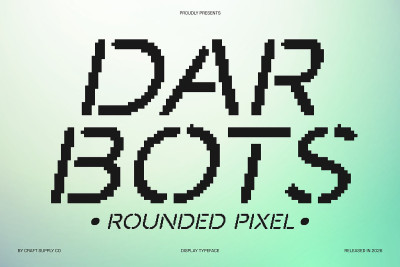 Darbots Rounded Pixel Font
