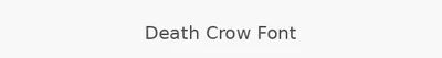 Death Crow Font