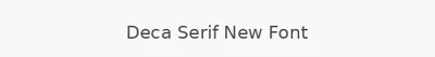 Deca Serif New Font