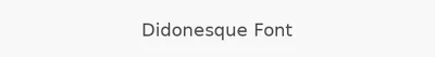 Didonesque Font