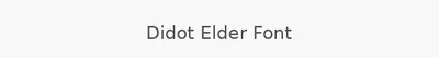 Didot Elder Font