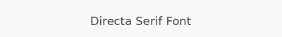 Directa Serif Font