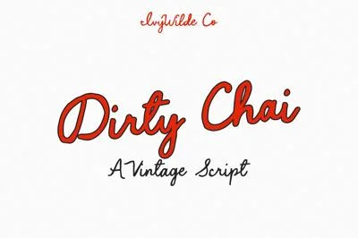 Dirty Chai - A Vintage Script
