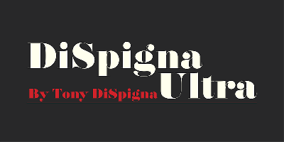 DiSpigna Ultra Font Free Download