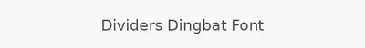Dividers Dingbat Font