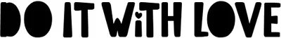 Do It With Love Font
