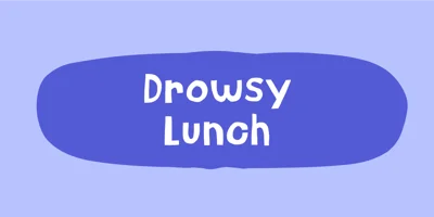 Drowsy Lunch Font