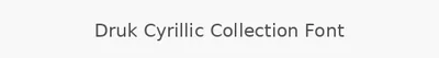 Druk Cyrillic Collection Font
