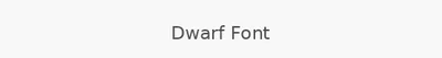 Dwarf Font