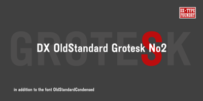 DXOldStandard Grotesk No2 Free Download